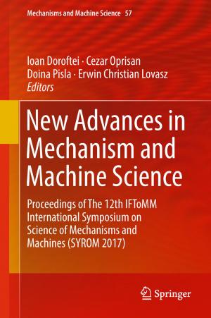 Cover of the book New Advances in Mechanism and Machine Science by Martin Kreuzer, Lorenzo Robbiano