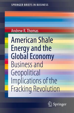 Book cover of American Shale Energy and the Global Economy