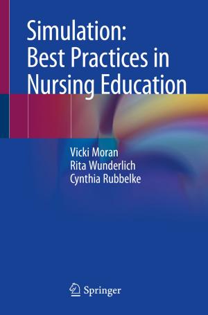 Cover of the book Simulation: Best Practices in Nursing Education by Ramón Vilanova, Carles Pedret, Ignacio Santín