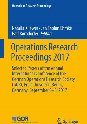 Cover of the book Operations Research Proceedings 2017 by Liam Wiser