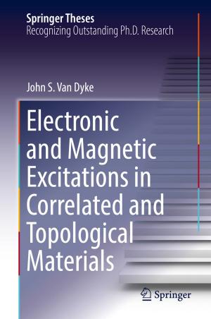 Cover of the book Electronic and Magnetic Excitations in Correlated and Topological Materials by Ian Verstegen