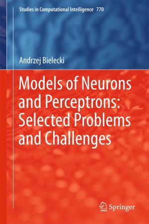 Cover of the book Models of Neurons and Perceptrons: Selected Problems and Challenges by Efrat Shoham