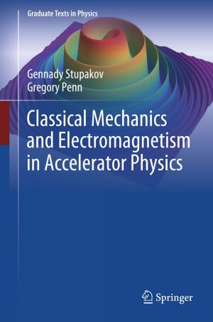 Cover of the book Classical Mechanics and Electromagnetism in Accelerator Physics by Luca Tamini