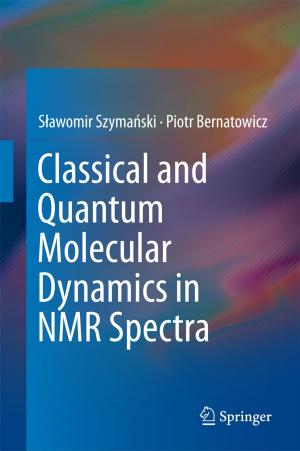 Book cover of Classical and Quantum Molecular Dynamics in NMR Spectra
