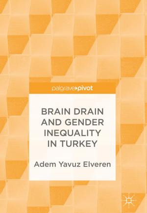 Cover of the book Brain Drain and Gender Inequality in Turkey by Petri Mäntysaari