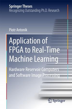 Cover of the book Application of FPGA to Real‐Time Machine Learning by Eduard Jendek, Janka Poláková