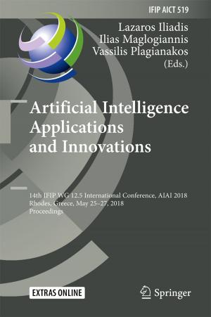 Cover of the book Artificial Intelligence Applications and Innovations by Xuefeng Liu, Jiannong Cao