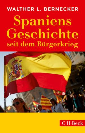 Cover of the book Spaniens Geschichte seit dem Bürgerkrieg by Terence James Reed