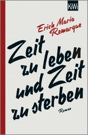 Cover of the book Zeit zu leben und Zeit zu sterben by Heinrich Böll