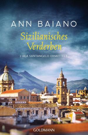 Cover of the book Sizilianisches Verderben by Ole Reißmann, Christian Stöcker, Konrad Lischka