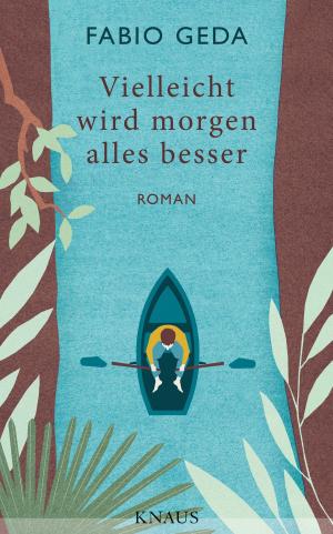 Cover of the book Vielleicht wird morgen alles besser by Jenny Erpenbeck