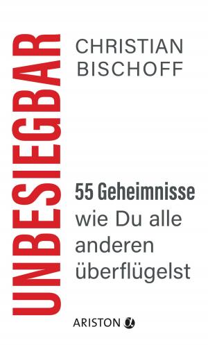 Cover of the book Unbesiegbar by Anne Heintze