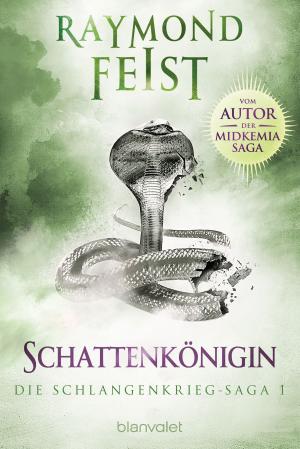 Cover of the book Die Schlangenkrieg-Saga 1 by Jack DuBrul