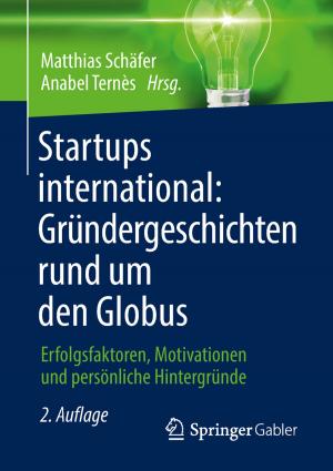 Cover of the book Startups international: Gründergeschichten rund um den Globus by Robert Lessmann