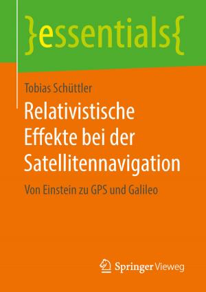 Cover of the book Relativistische Effekte bei der Satellitennavigation by Andrea Brenner, Bernhard Wolf, Peter Buchenau