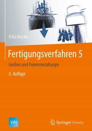 Cover of the book Fertigungsverfahren 5 by J. Griebel, C.F. Hess, B. Kurtz, S.H. Heywang, G. Koebrunner, M.W. Bauer, R. Langer, P.H.G. Mahieu