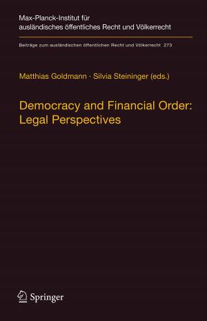 Cover of the book Democracy and Financial Order: Legal Perspectives by Angus Alexander, Savvas Andronikou