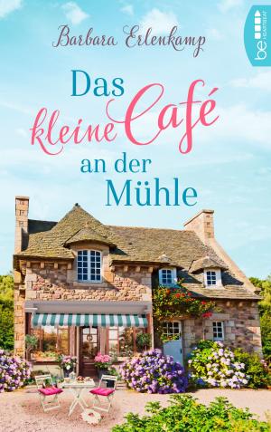 Cover of the book Das kleine Café an der Mühle by Leigh James