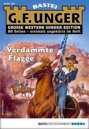 Cover of the book G. F. Unger Sonder-Edition 138 - Western by Jerry Cotton