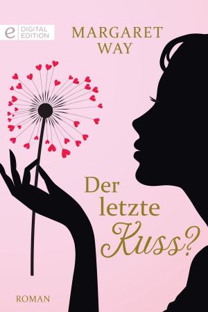 bigCover of the book Der letzte Kuss? by 
