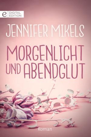 Cover of the book Morgenlicht und Abendglut by Kate Hewitt, Raye Morgan, Michelle Douglas, Kim Henry