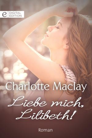 bigCover of the book Liebe mich, Lilibeth! by 