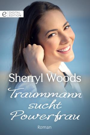 Cover of the book Traummann sucht Powerfrau by Sandra Marton