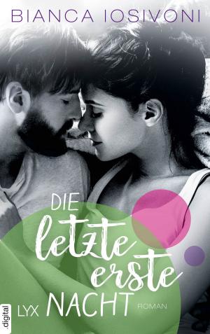 Cover of the book Die letzte erste Nacht by Anna Cleary