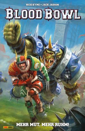 Cover of the book Blood Bowl - Mehr Mut, mehr Ruhm by C.C. Wyatt