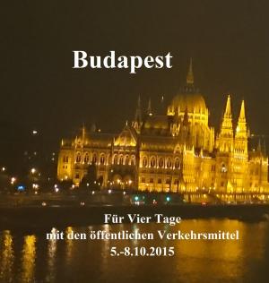 Cover of the book Budapest ohne Touristen-Bus by Magda Trott