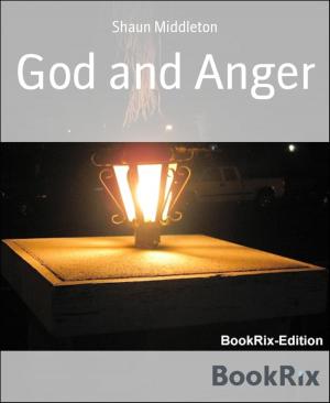 Cover of the book God and Anger by Charles Greenstreet Addison