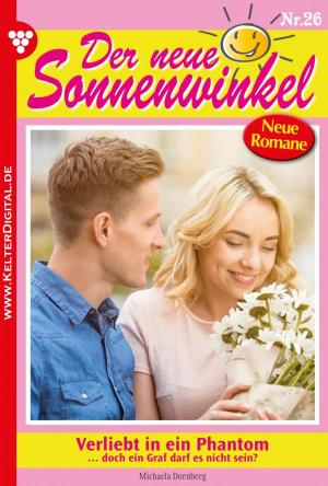 Cover of the book Der neue Sonnenwinkel 26 – Familienroman by Toni Waidacher
