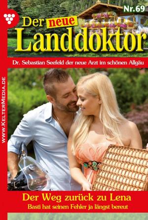 Cover of the book Der neue Landdoktor 69 – Arztroman by Tina Feuerbach