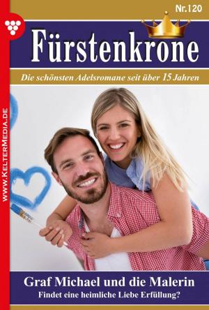 Book cover of Fürstenkrone 120 – Adelsroman