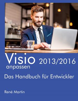 Cover of the book Visio 2013/2016 anpassen by Emma Andersson