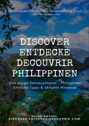 Cover of the book DISCOVER ENTDECKE DECOUVRIR PHILIPPINEN by Rolf Glöckner