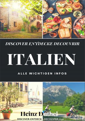 Cover of the book DISCOVER ENTDECKE DE-COUVRIR ITALIEN by Alexa Kim