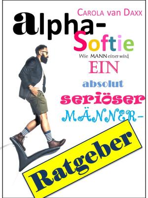 Cover of the book Alpha-Softie by Irene Dorfner