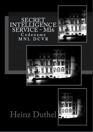 Cover of the book Secret Intelligence Service MI6 by Tom Kreuzer