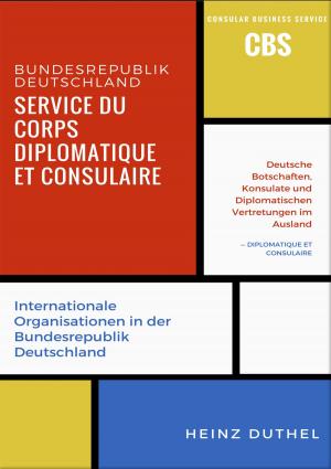 Cover of the book Service du Corps Diplomatique et Consulaire by Joachim Stiller