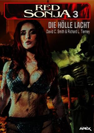 Cover of the book RED SONJA, BAND 3: Die Hölle lacht by Angelina Khoo