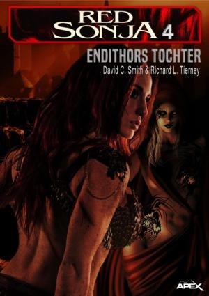 Cover of the book RED SONJA, BAND 4: Endithors Tochter by Joseph Lucas