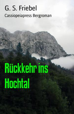 Cover of the book Rückkehr ins Hochtal by Christian Dörge, Victor Jay, Algernon Blackwood, Arthur Winston