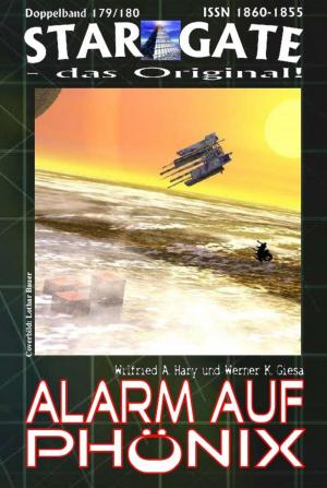 Cover of the book STAR GATE 179-180: Alarm auf Phönix by Larry Lash