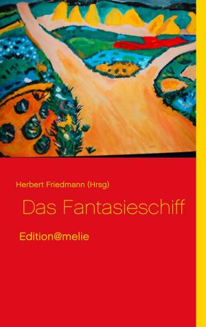 Cover of the book Das Fantasieschiff by Simon Käßheimer