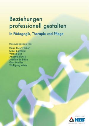 Cover of the book Beziehungen professionell gestalten by Wolfgang Fries