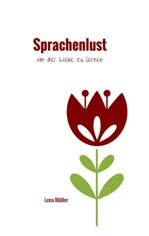 Cover of the book Sprachenlust by Erika Richter