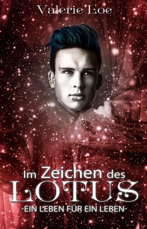 Cover of the book Im Zeichen des Lotus by Rolf Friedrich Schuett