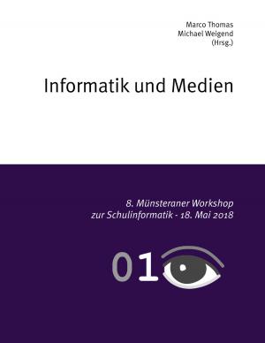 Cover of the book Informatik und Medien by René Schreiber, Kurt Wallner
