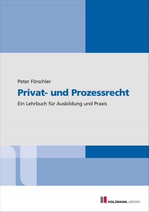 Cover of the book Privat- und Prozessrecht by Udo Hermann